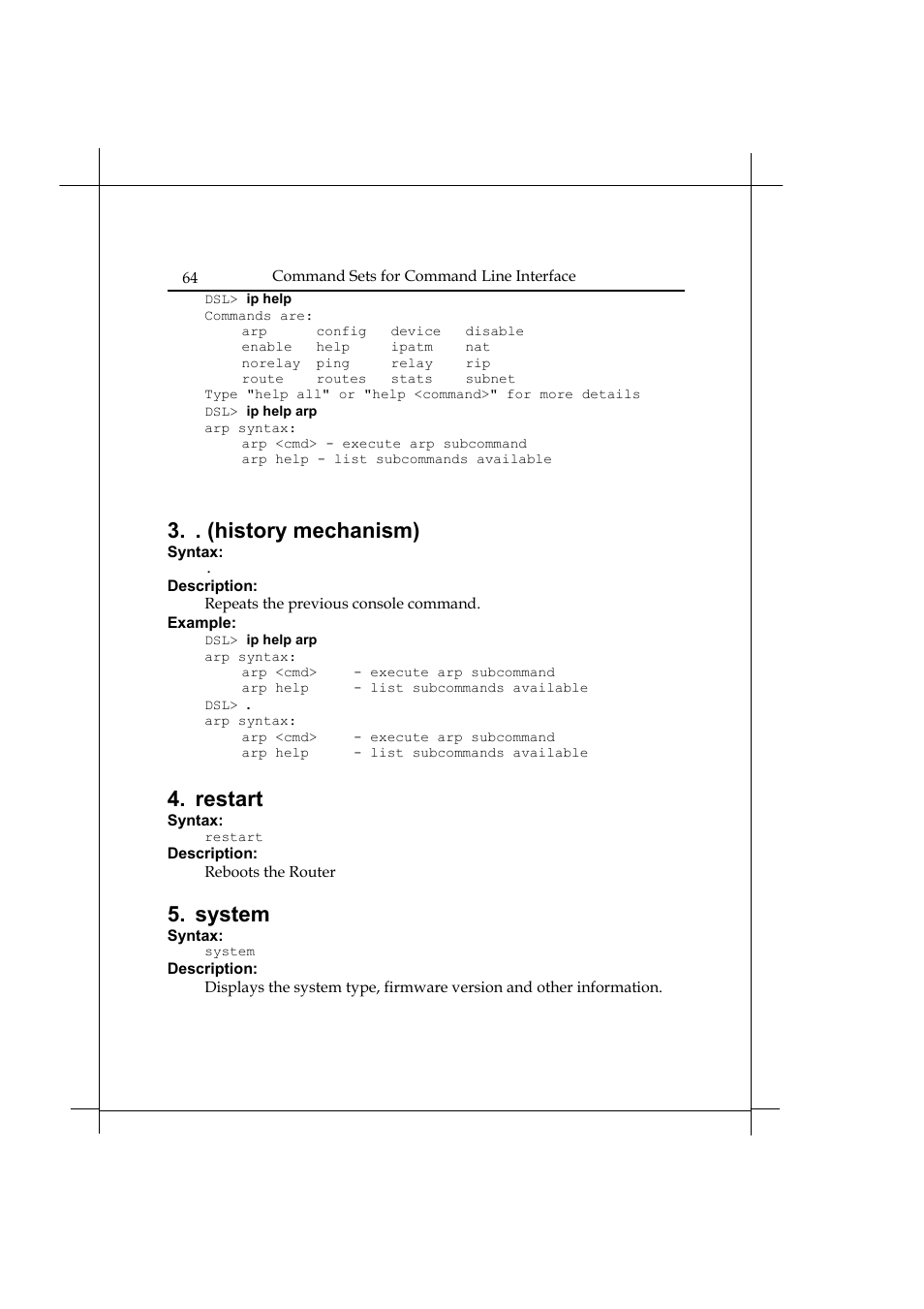 . (history mechanism), Restart, System | Heritage Kayaks Heritage Series User Manual | Page 69 / 164