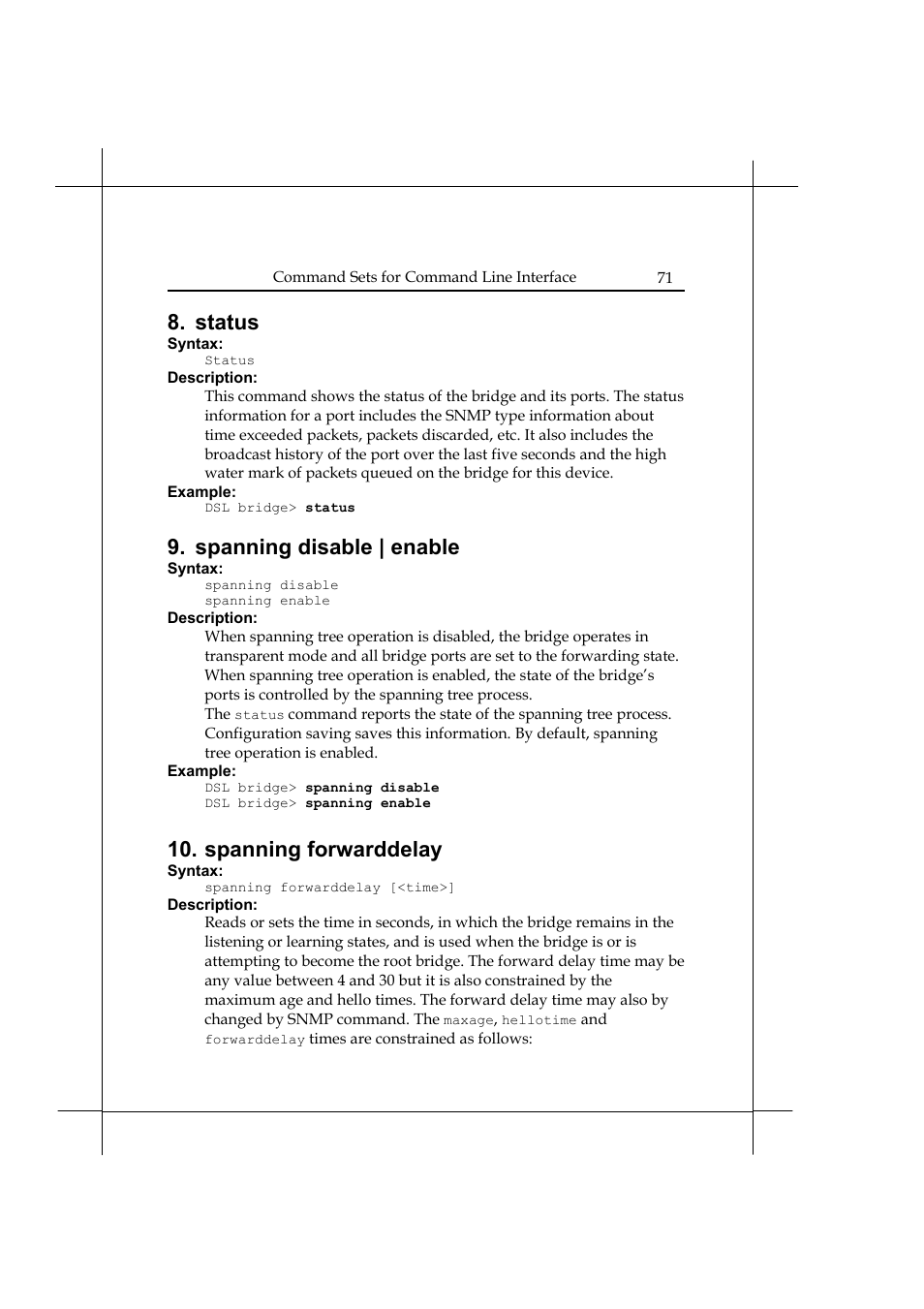 Status, Spanning disable | enable, Spanning forwarddelay | Heritage Kayaks Heritage Series User Manual | Page 76 / 164