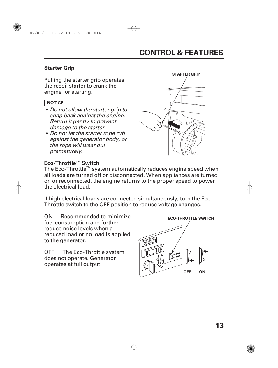 Starter grip, Eco-throttle™ switch, 13 control & features | HONDA EM6500is User Manual | Page 15 / 100