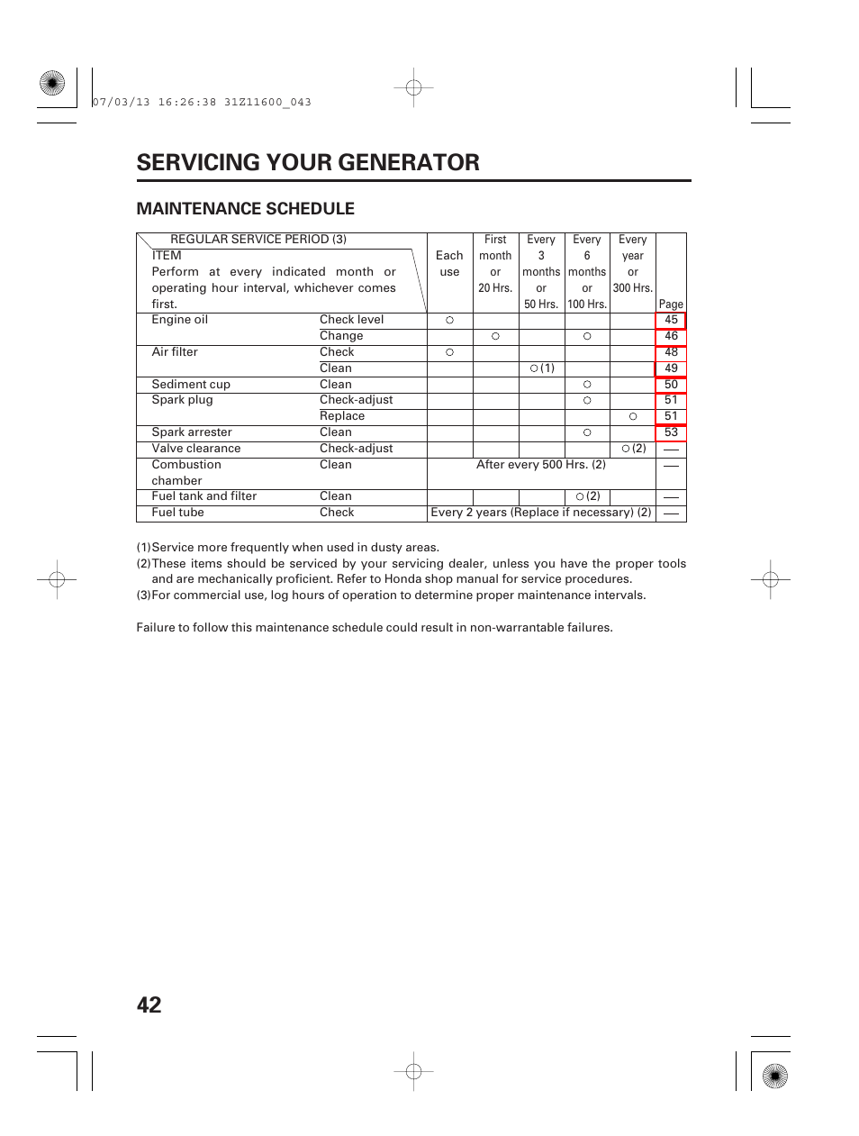 Maintenance schedule, 42 servicing your generator | HONDA EM6500is User Manual | Page 44 / 100