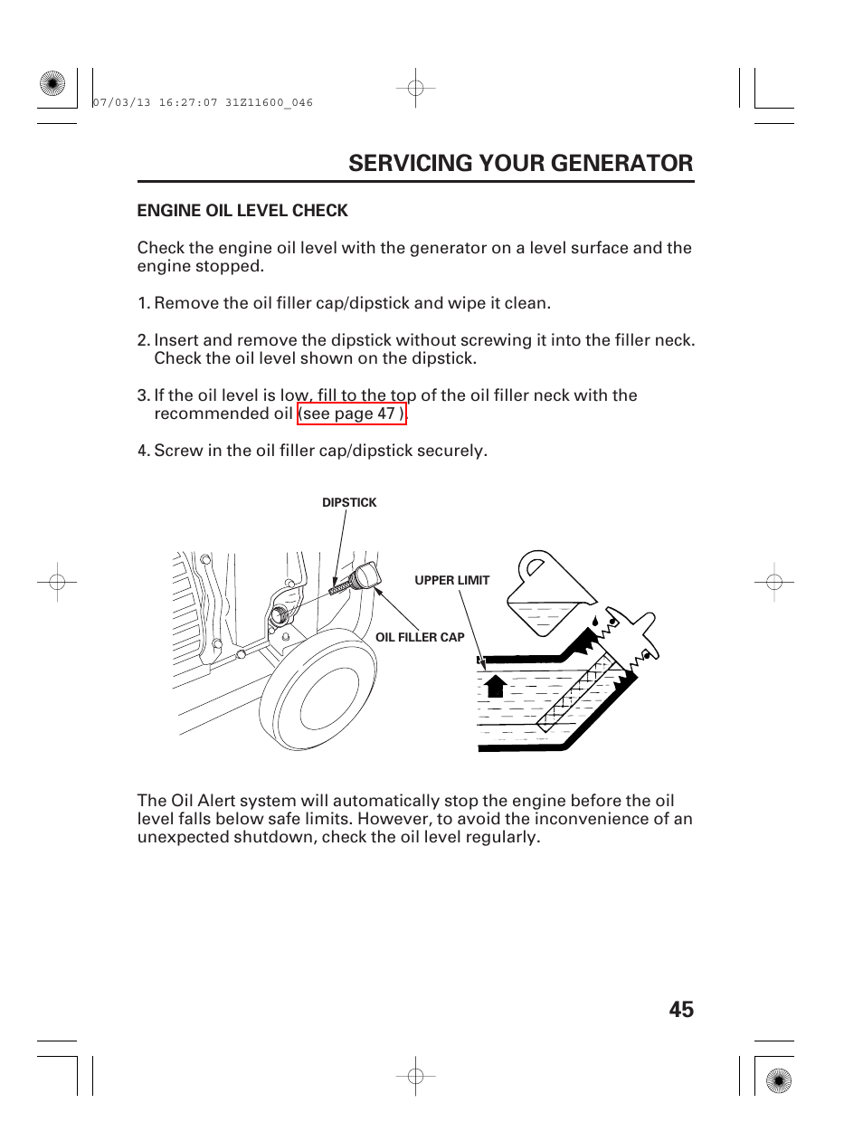 Engine oil level check, 45 servicing your generator | HONDA EM6500is User Manual | Page 47 / 100
