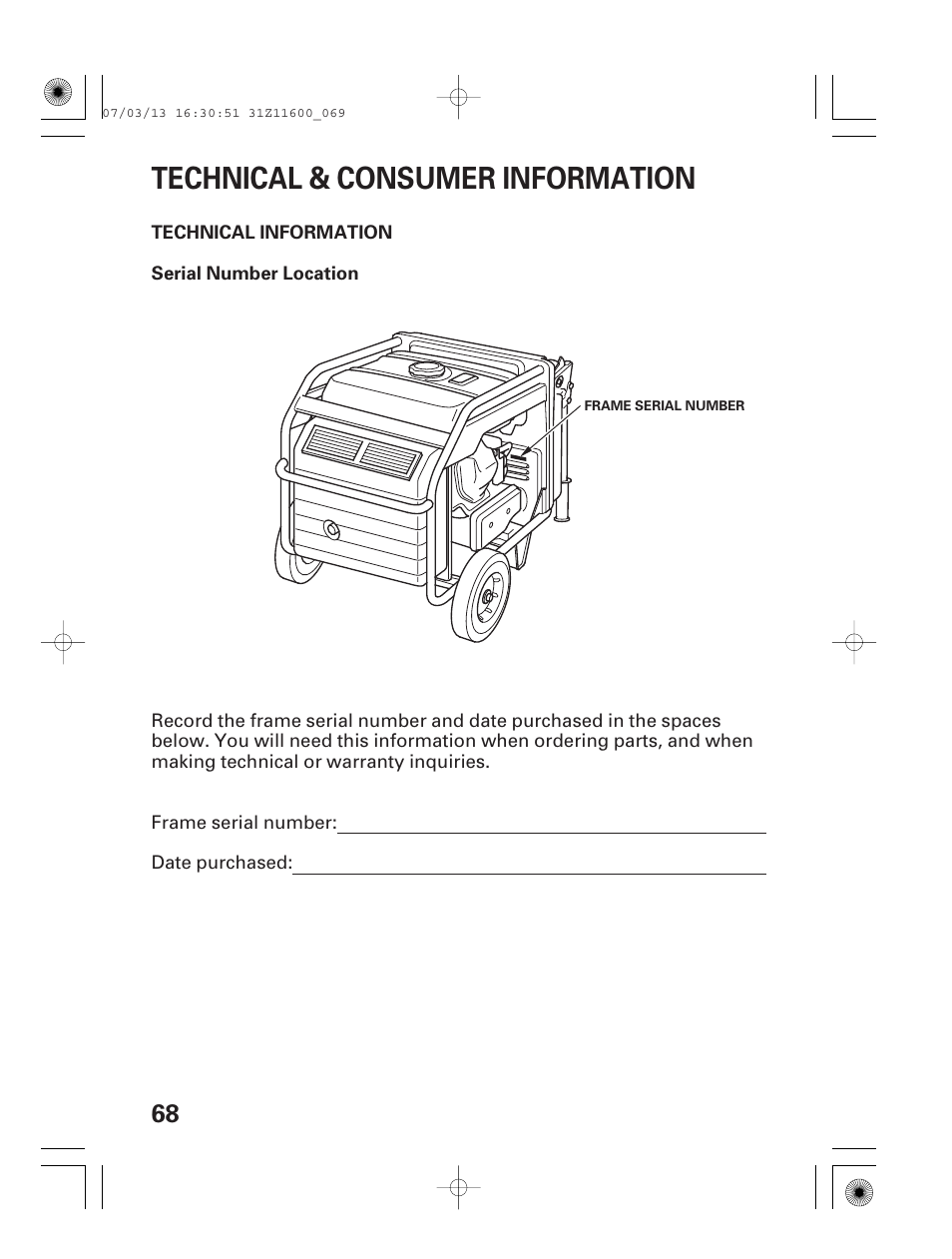 Technical & consumer information, Technical information, Serial number location | HONDA EM6500is User Manual | Page 70 / 100