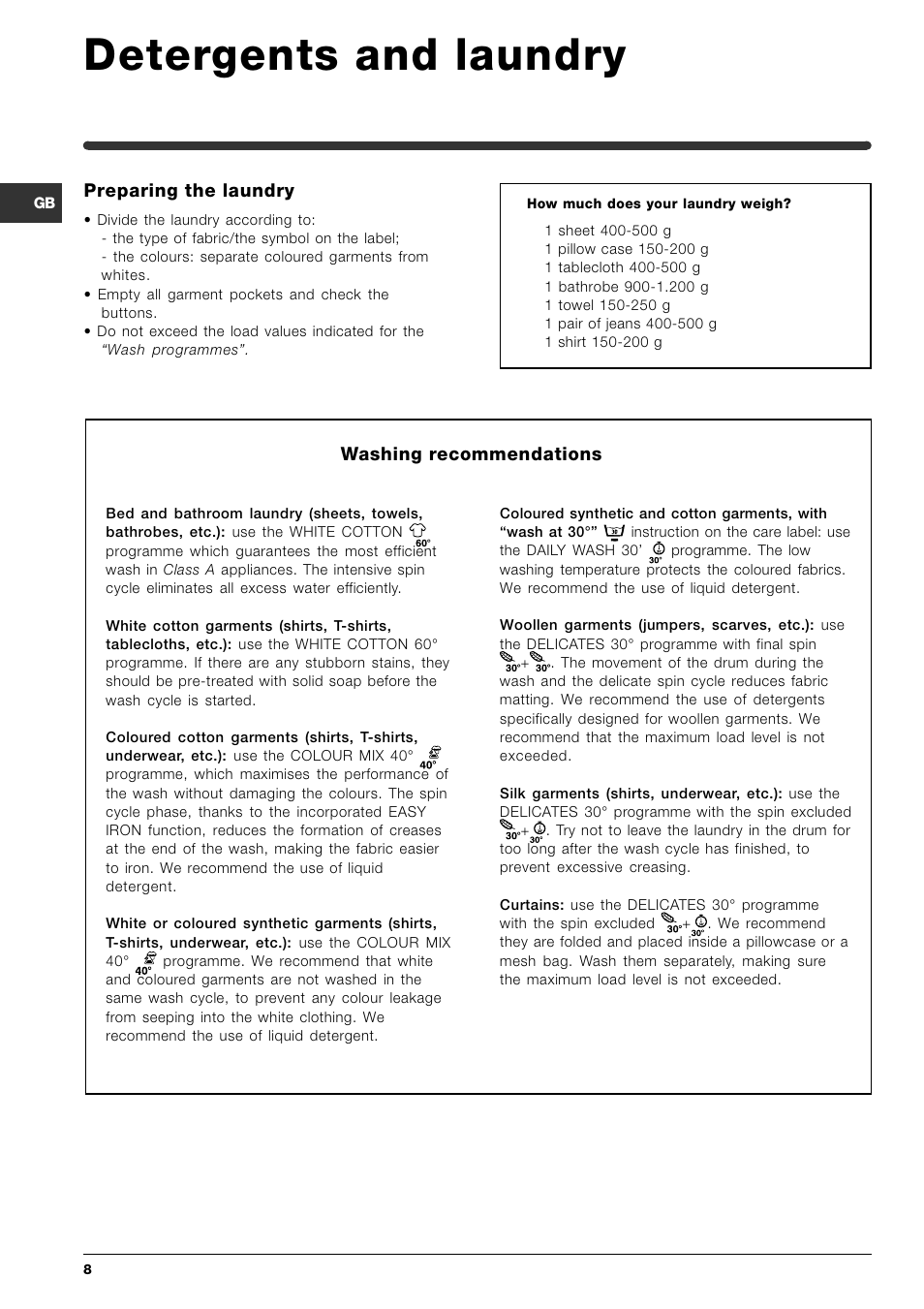 Detergents and laundry, Washing recommendations, Preparing the laundry | Indesit SISL 106 User Manual | Page 8 / 60