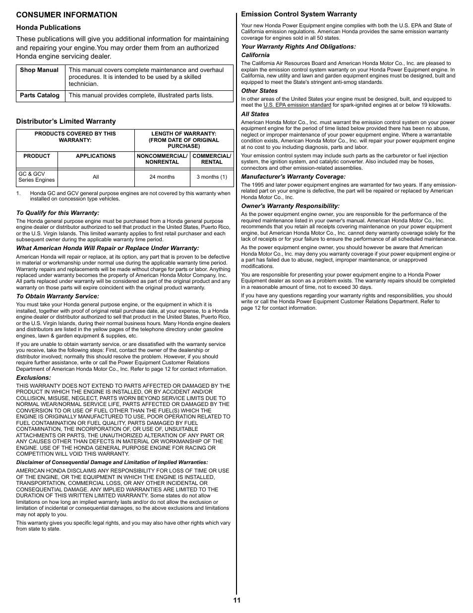 Consumer information, Honda publications, Distributor’s limited warranty | Emission control system warranty | HONDA GC160 User Manual | Page 11 / 12