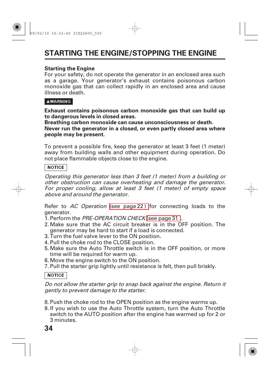 Starting the engine/stopping the engine, Starting the engine, 34 starting the engine/stopping the engine | HONDA EB6500X User Manual | Page 36 / 75