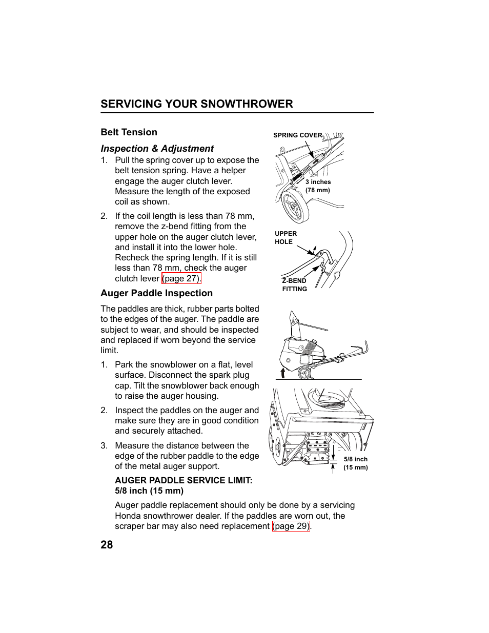 Belt tension, Auger paddle inspection, Servicing your snowthrower 28 | HONDA HS520AS User Manual | Page 30 / 62