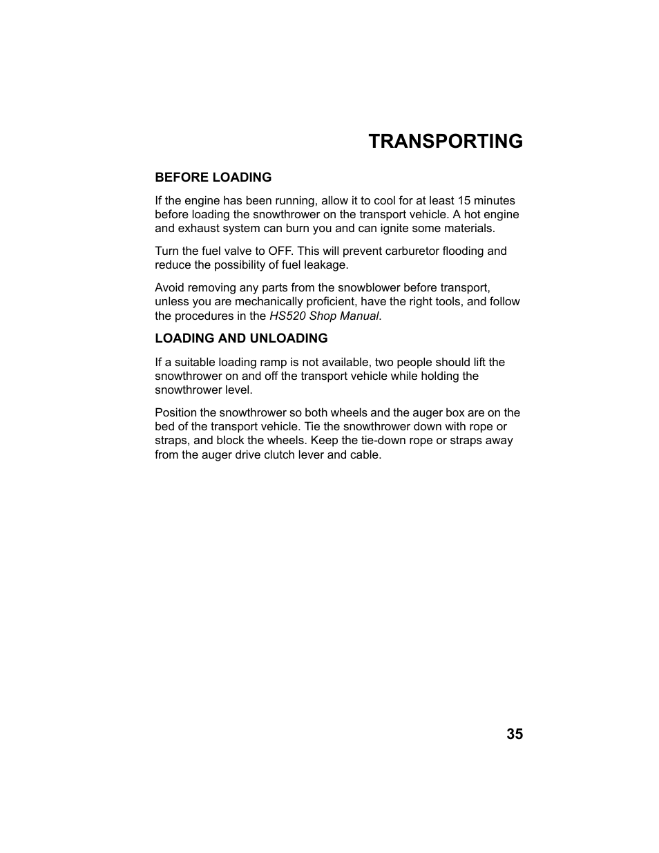 Transporting, Before loading, Loading and unloading | HONDA HS520AS User Manual | Page 37 / 62