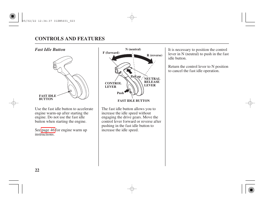 Fast idle button, Controls and features | HONDA Outboard Motor BF115A User Manual | Page 24 / 130