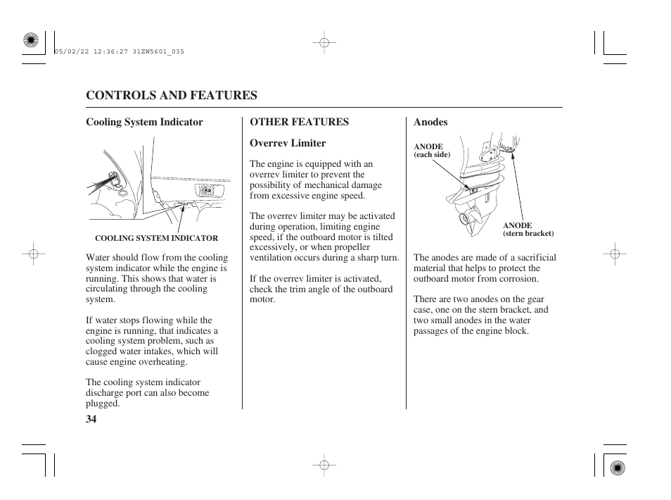 Cooling system indicator, Other features, Overrev limiter | Anodes | HONDA Outboard Motor BF115A User Manual | Page 36 / 130