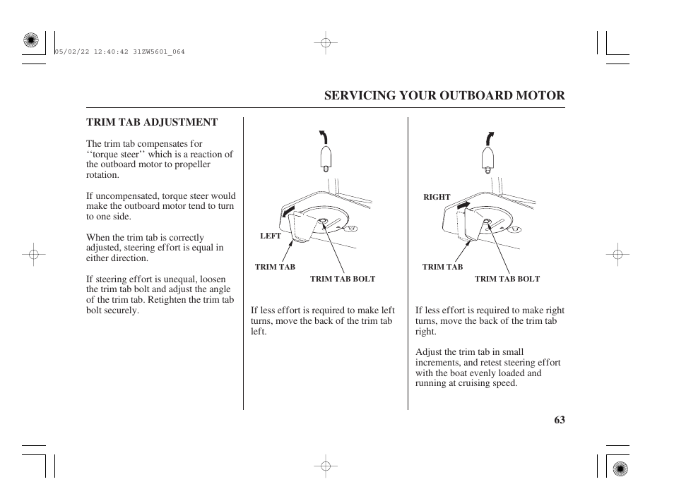 Trim tab adjustment, Servicing your outboard motor | HONDA Outboard Motor BF115A User Manual | Page 65 / 130