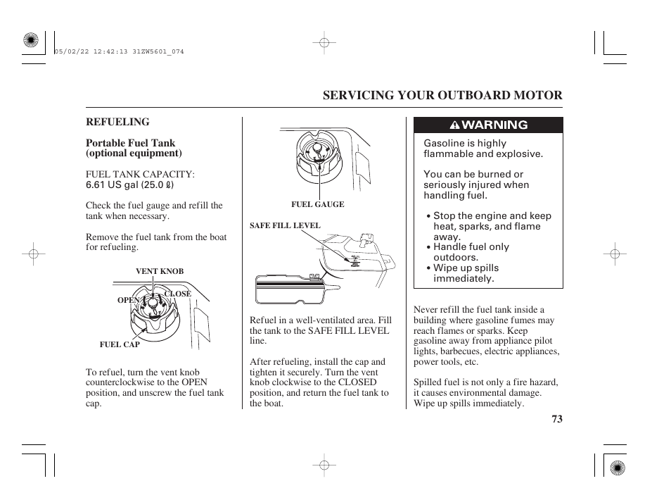 Refueling, Portable fuel tank (optional), Servicing your outboard motor | HONDA Outboard Motor BF115A User Manual | Page 75 / 130