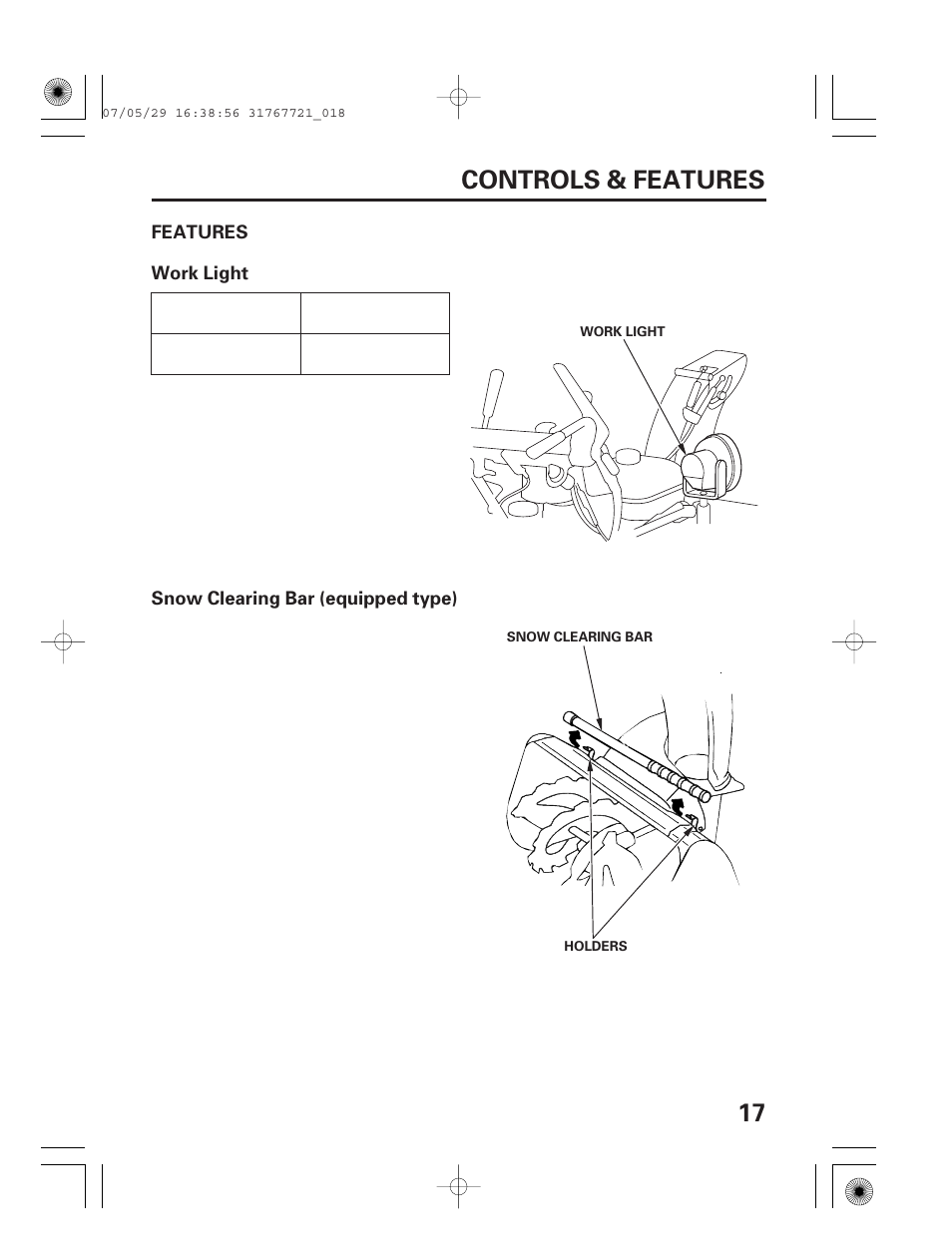 Features, Work light, Snow clearing bar (equipped type) | 17 controls & features | HONDA SNOWBLOWER HS724 User Manual | Page 19 / 80