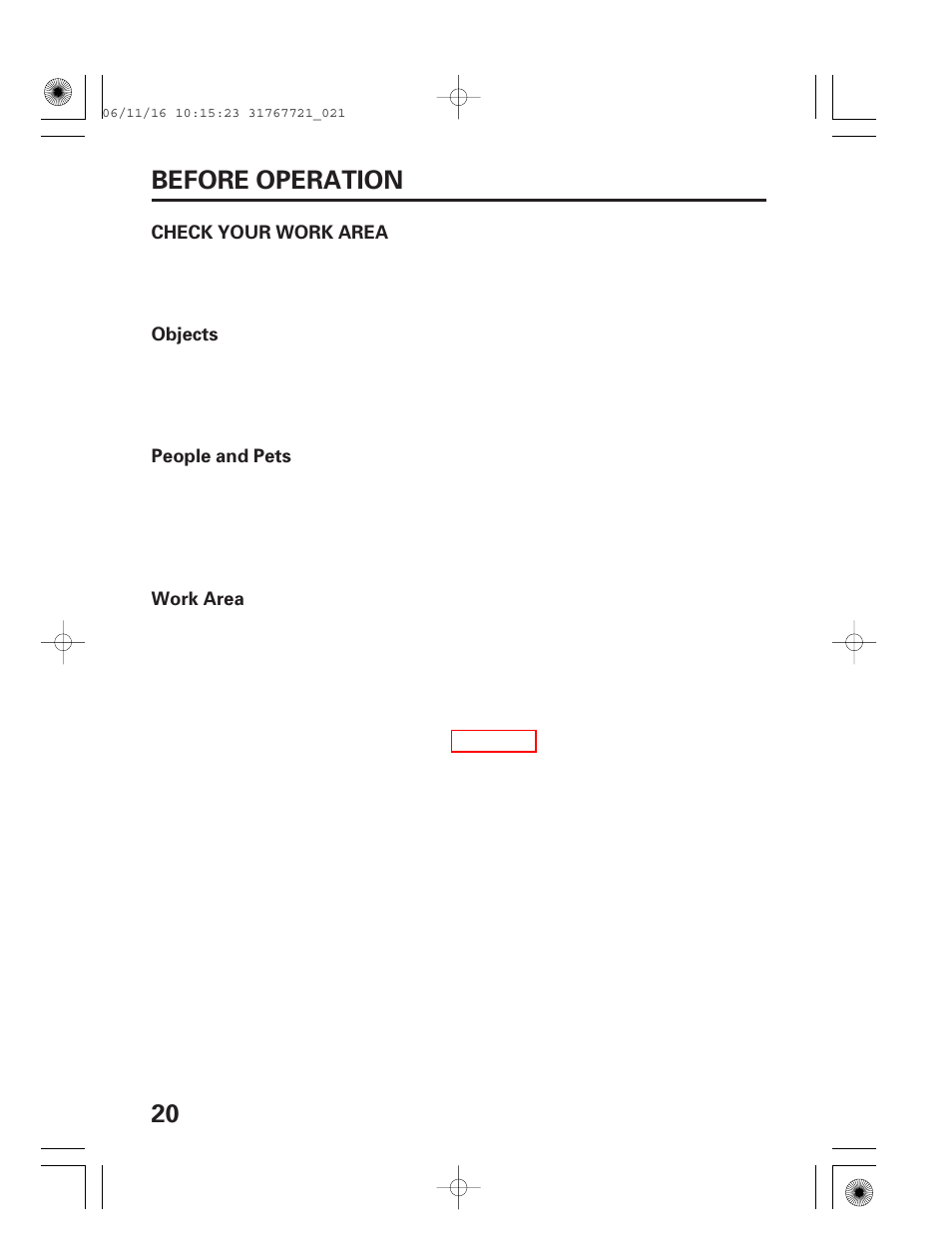 Check your work area, 20 before operation | HONDA SNOWBLOWER HS724 User Manual | Page 22 / 80