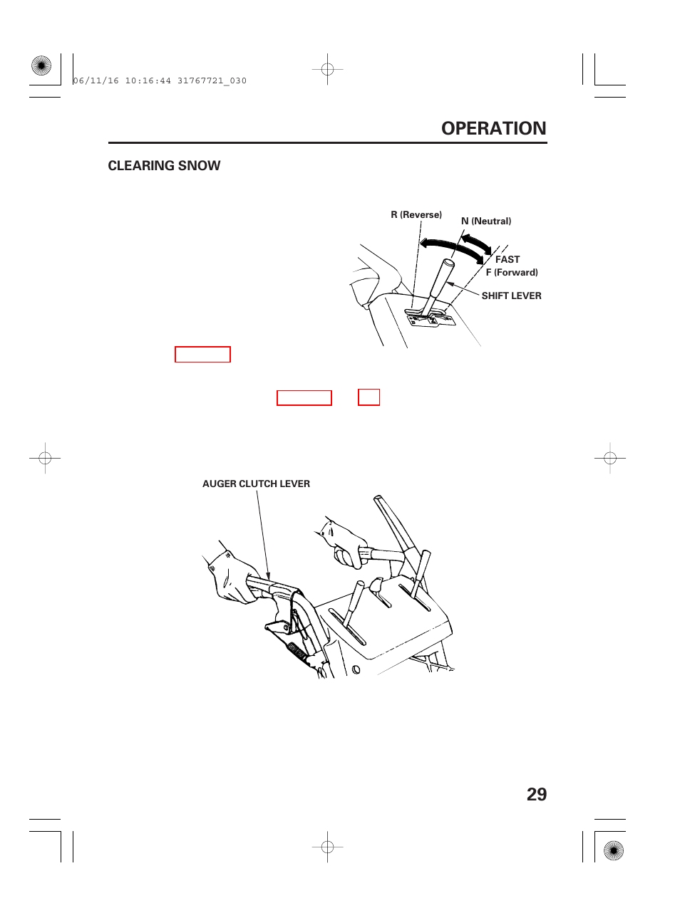 Clearing snow, 29 operation | HONDA SNOWBLOWER HS724 User Manual | Page 31 / 80