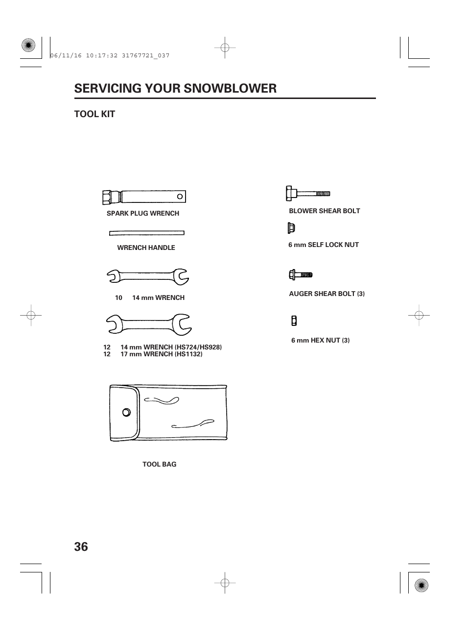 Tool kit, 36 servicing your snowblower | HONDA SNOWBLOWER HS724 User Manual | Page 38 / 80