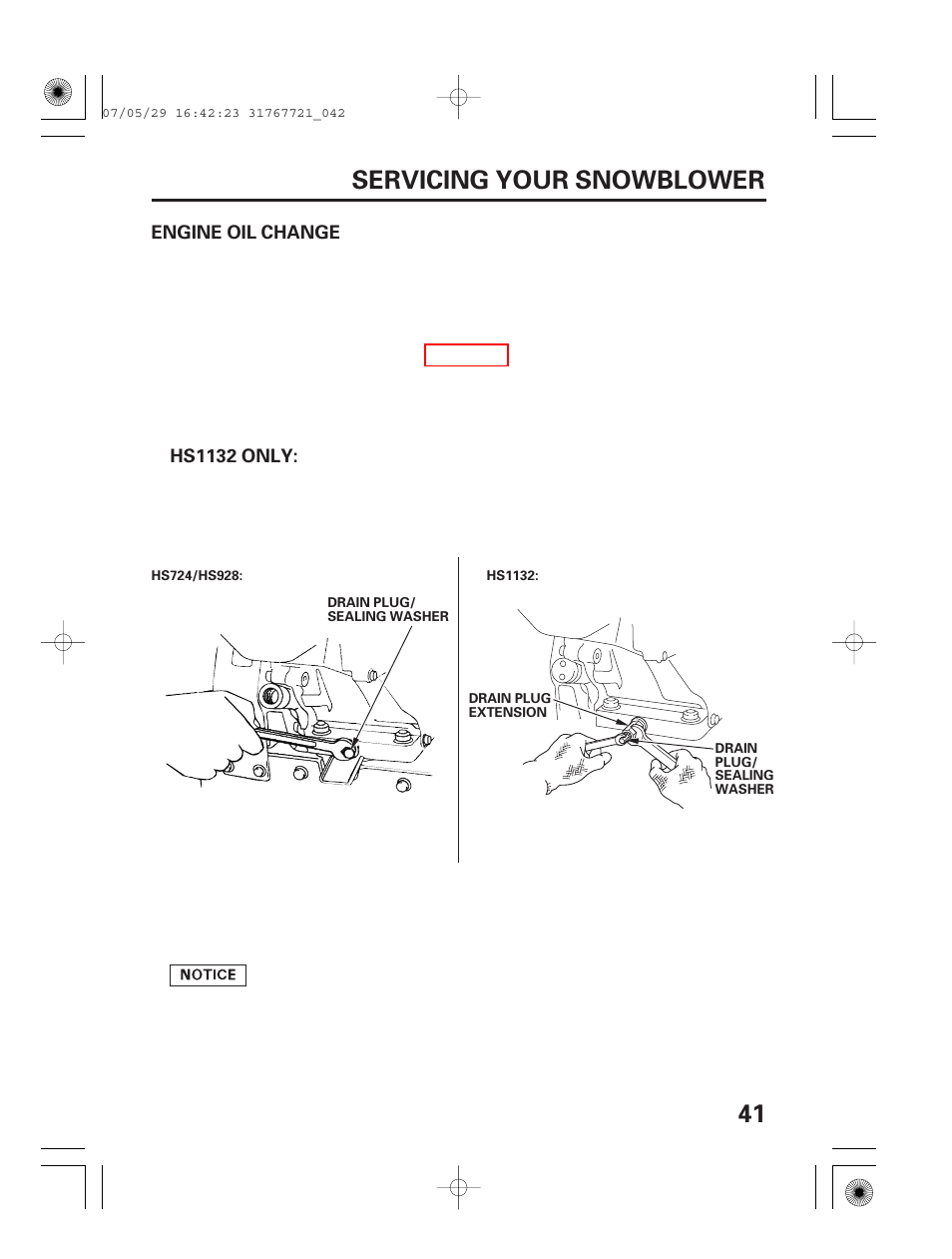 Engine oil change, 41 servicing your snowblower | HONDA SNOWBLOWER HS724 User Manual | Page 43 / 80