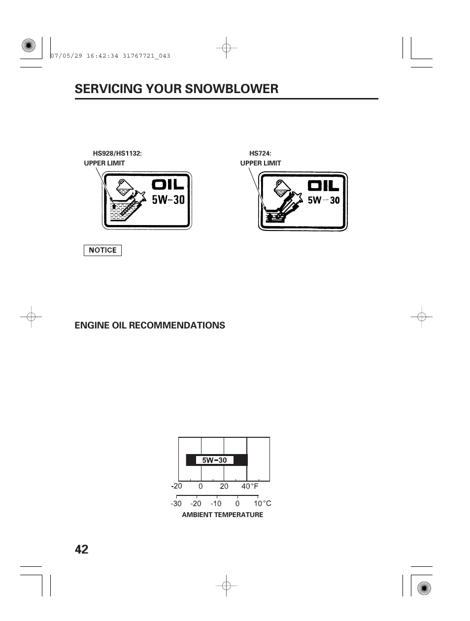 Engine oil recommendations, 42 servicing your snowblower | HONDA SNOWBLOWER HS724 User Manual | Page 44 / 80