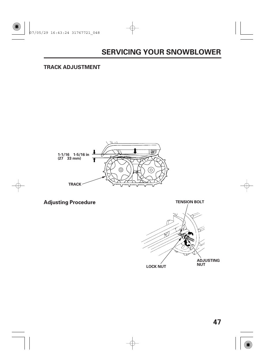 Track adjustment, 47 servicing your snowblower | HONDA SNOWBLOWER HS724 User Manual | Page 49 / 80