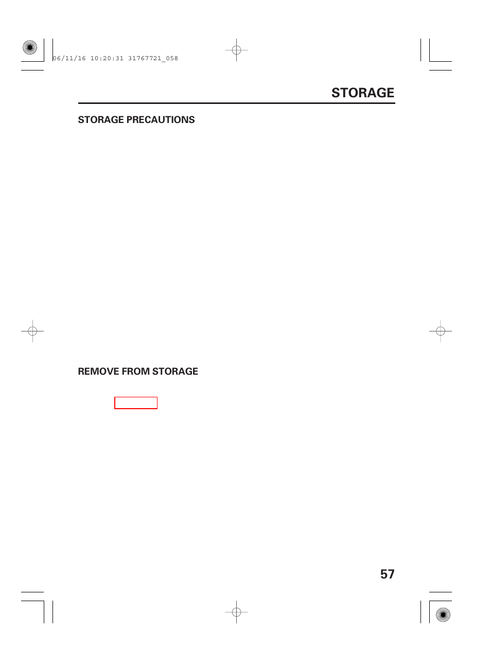 Storage precautions, Remove from storage, 57 storage | HONDA SNOWBLOWER HS724 User Manual | Page 59 / 80