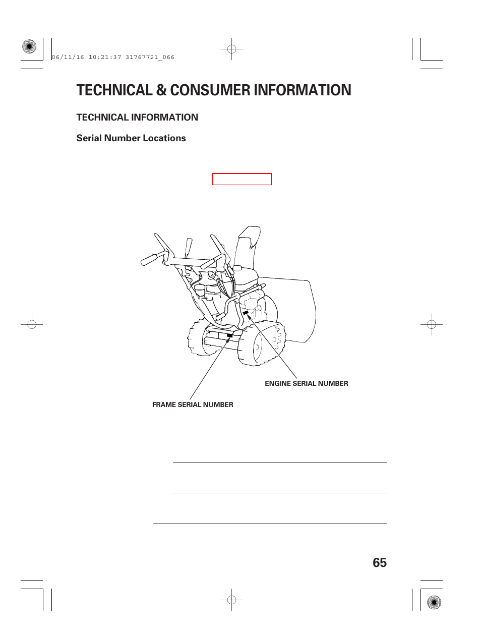 Technical & consumer information, Technical information, Serial number locations | HONDA SNOWBLOWER HS724 User Manual | Page 67 / 80