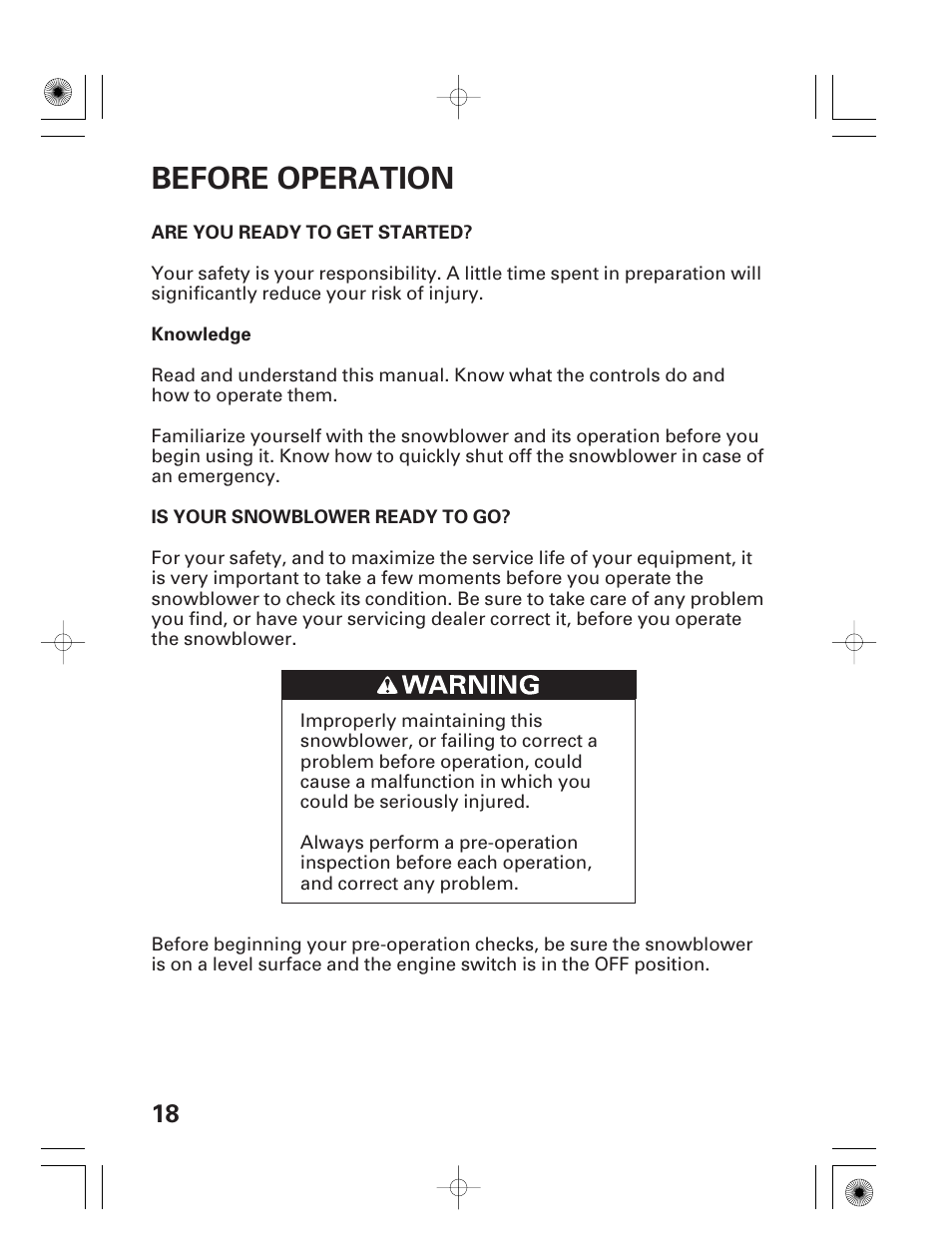 Before operation, Are you ready to get started, Is your snowblower ready to go | HONDA HS928 User Manual | Page 20 / 80