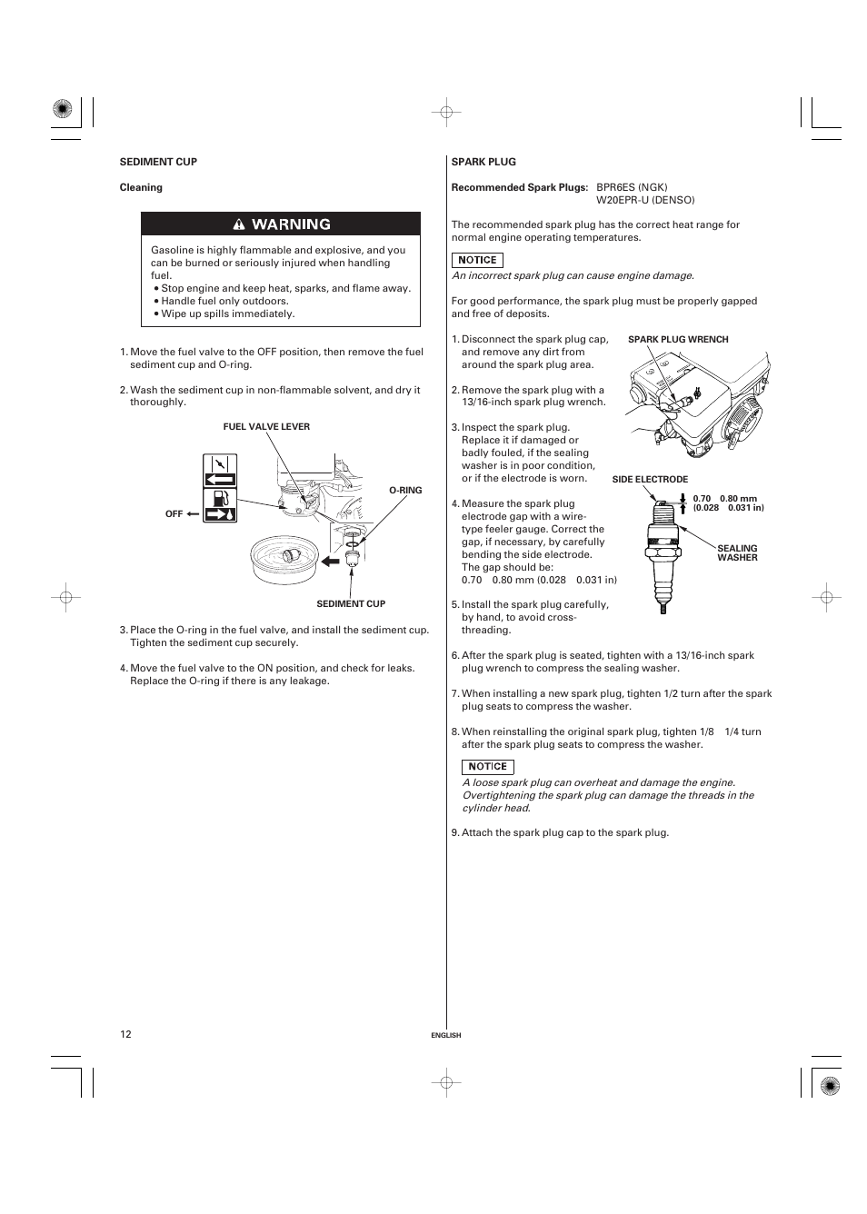 Sediment cup, Cleaning, Spark plug | Recommended spark plugs | HONDA GX270 User Manual | Page 12 / 60