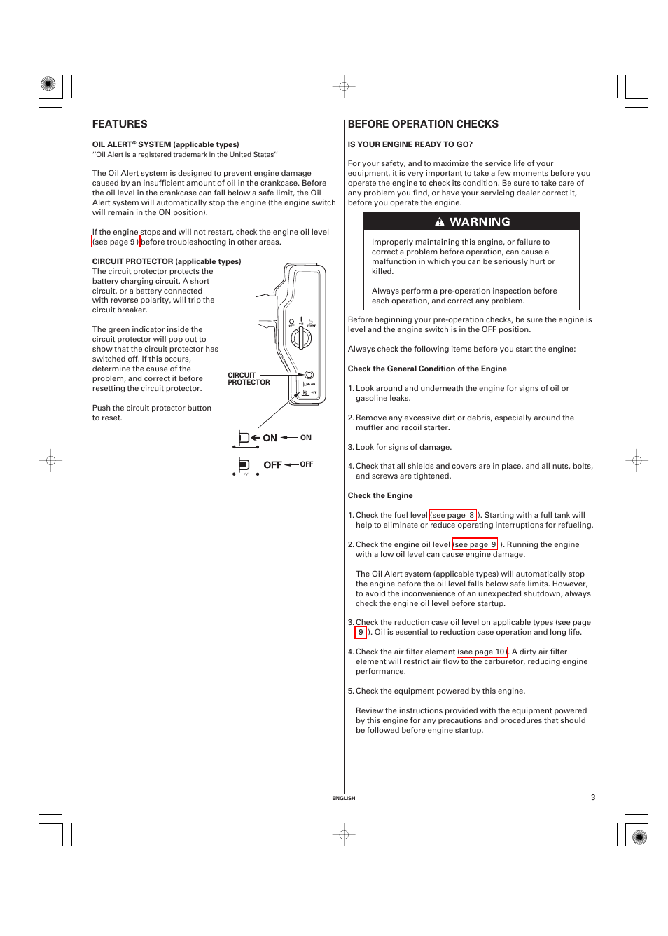 Features, Oil alert® system (applicable types), Circuit protector (applicable type) | Before operation checks, Is your engine ready to go, Before operation, Checks, Before operation checks features | HONDA GX270 User Manual | Page 3 / 60