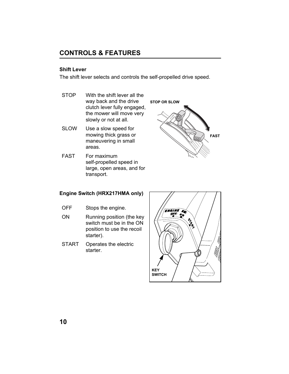 Shift lever, Engine switch (hma only), Controls & features 10 | HONDA HRX217HXA User Manual | Page 12 / 86