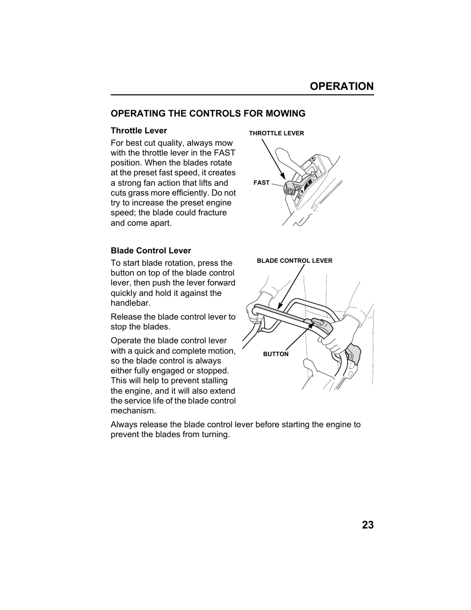 Operating the controls for mowing, Throttle lever, Blade control lever | Operation 23 | HONDA HRX217HXA User Manual | Page 25 / 86