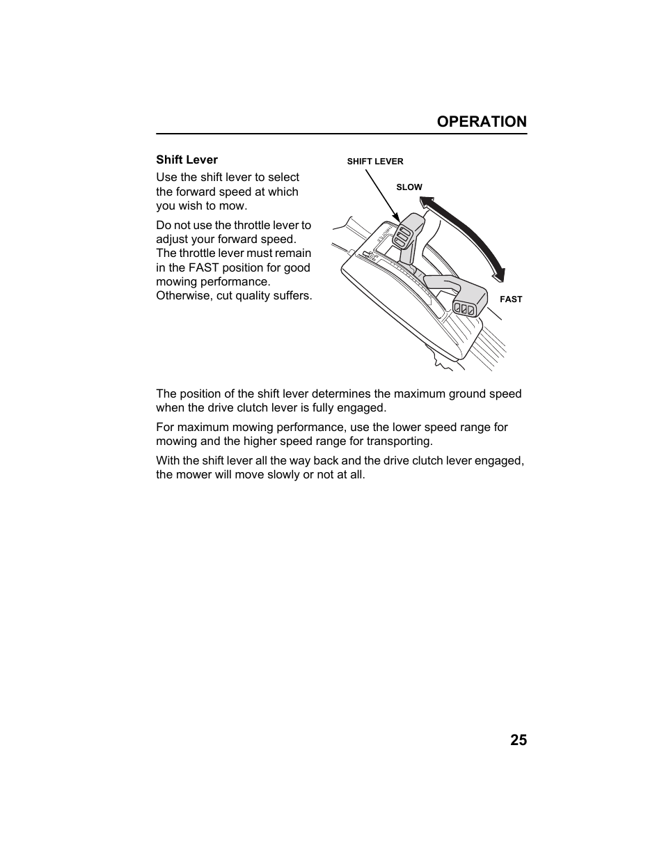 Shift lever, Operation 25 | HONDA HRX217HXA User Manual | Page 27 / 86