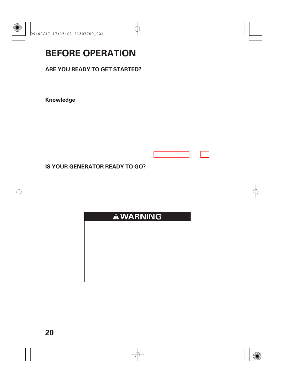 Before operation, Are you ready to get started, Is your generator ready to go | HONDA GENERATOR EU2000i User Manual | Page 22 / 92