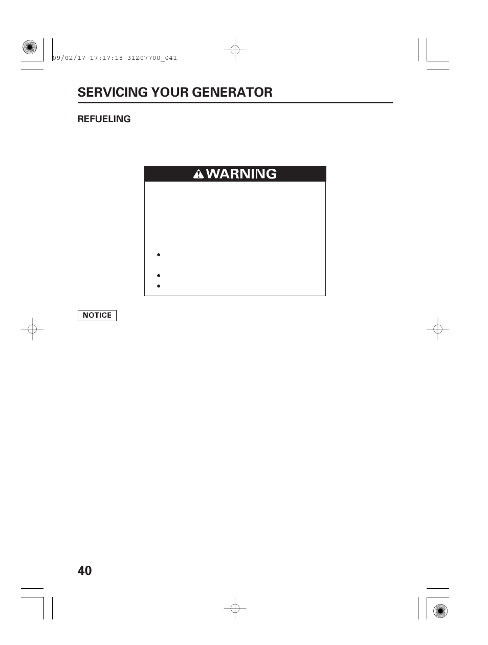 Refueling, 40 servicing your generator | HONDA GENERATOR EU2000i User Manual | Page 42 / 92