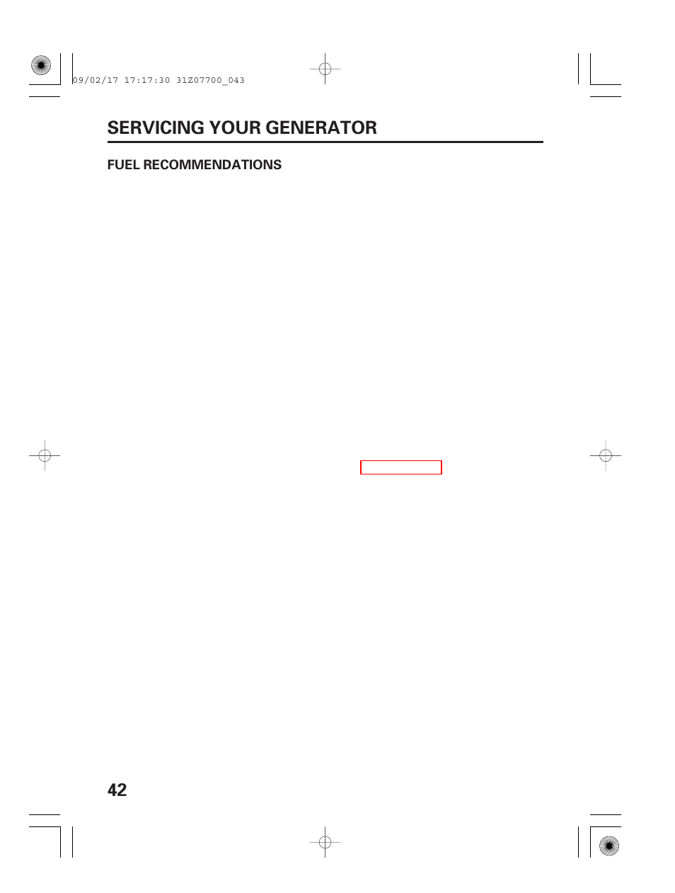 Fuel recommendations, 42 servicing your generator | HONDA GENERATOR EU2000i User Manual | Page 44 / 92