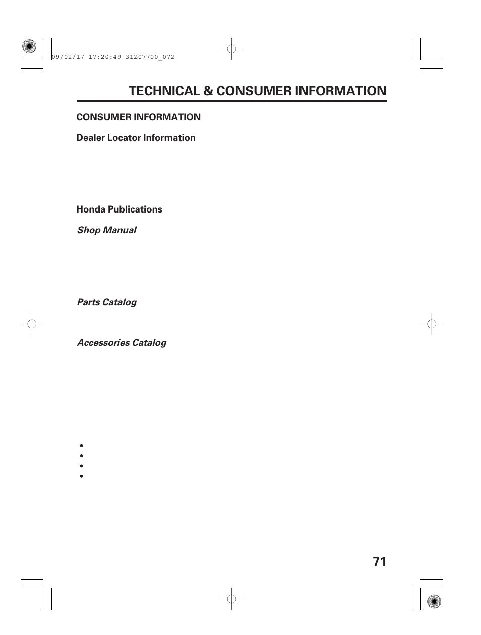 Consumer information, Dealer locator information, Honda publications | 71 technical & consumer information | HONDA GENERATOR EU2000i User Manual | Page 73 / 92