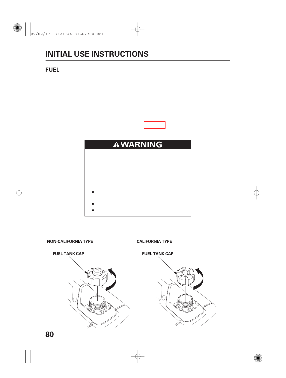 Fuel, 80 initial use instructions | HONDA GENERATOR EU2000i User Manual | Page 82 / 92