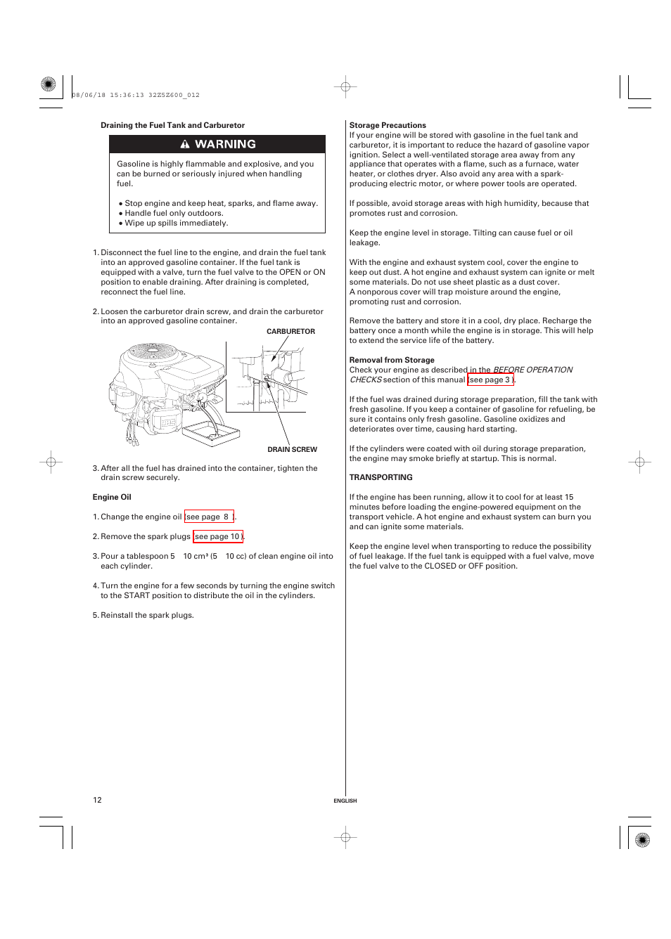 Draining the fuel tank and carburetor, Engine oil, Storage precautions | Removal from storage, Transporting | HONDA GXV520 User Manual | Page 12 / 58