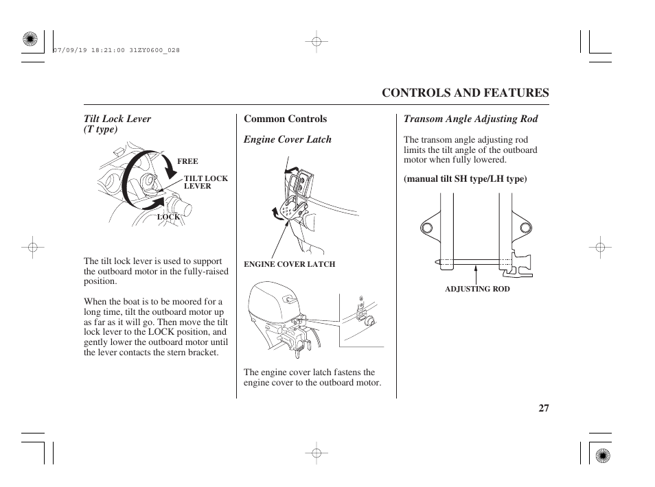 Tilt lock lever (t type), Common controls, Engine cover latch | Transom angle adjusting rod, Controls and features, 27 common controls | HONDA BF20D User Manual | Page 29 / 148