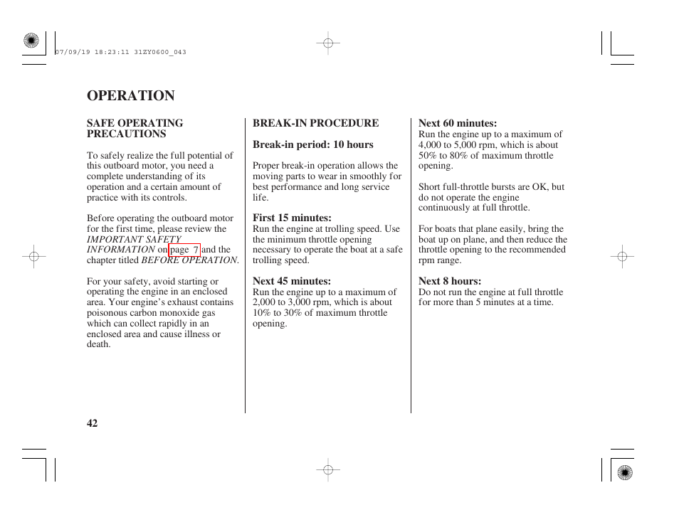 Operation, Safe operating precautions, Break-in procedure | HONDA BF20D User Manual | Page 44 / 148