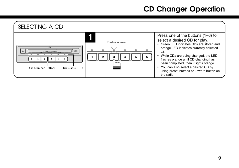 Cd changer operation, Selecting a cd | HONDA 08A06-3E1-300 User Manual | Page 9 / 18