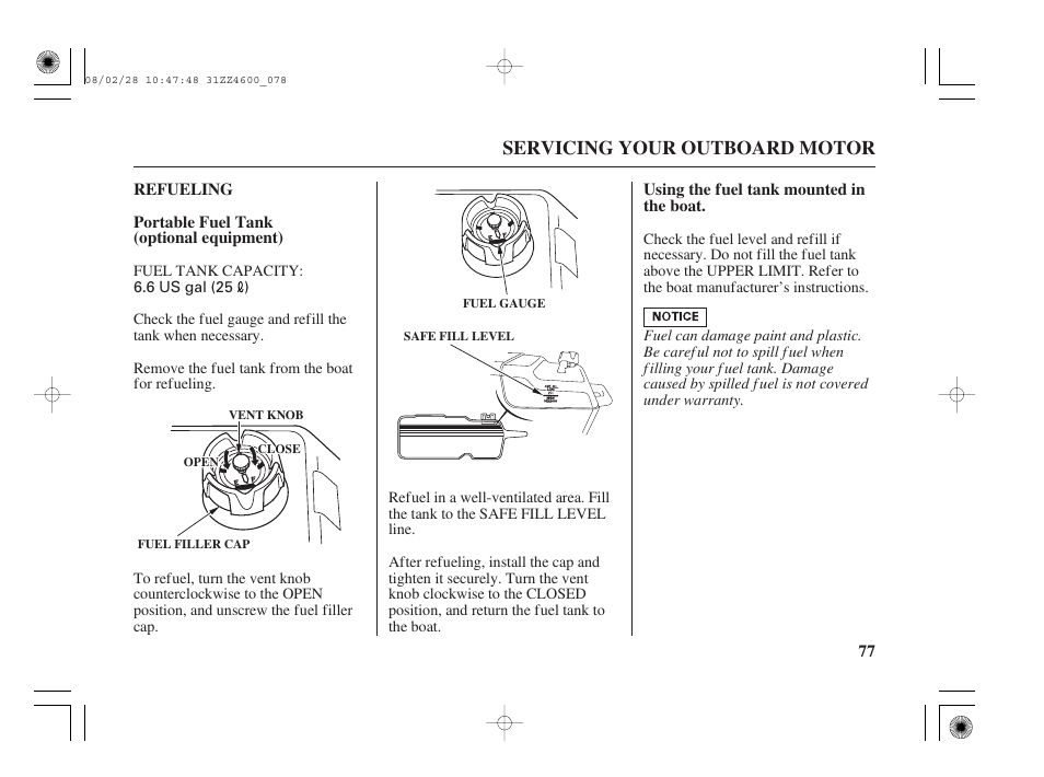 Refueling, Portable fuel tank (optional equipment), Servicing your outboard motor | HONDA BF50D User Manual | Page 79 / 135