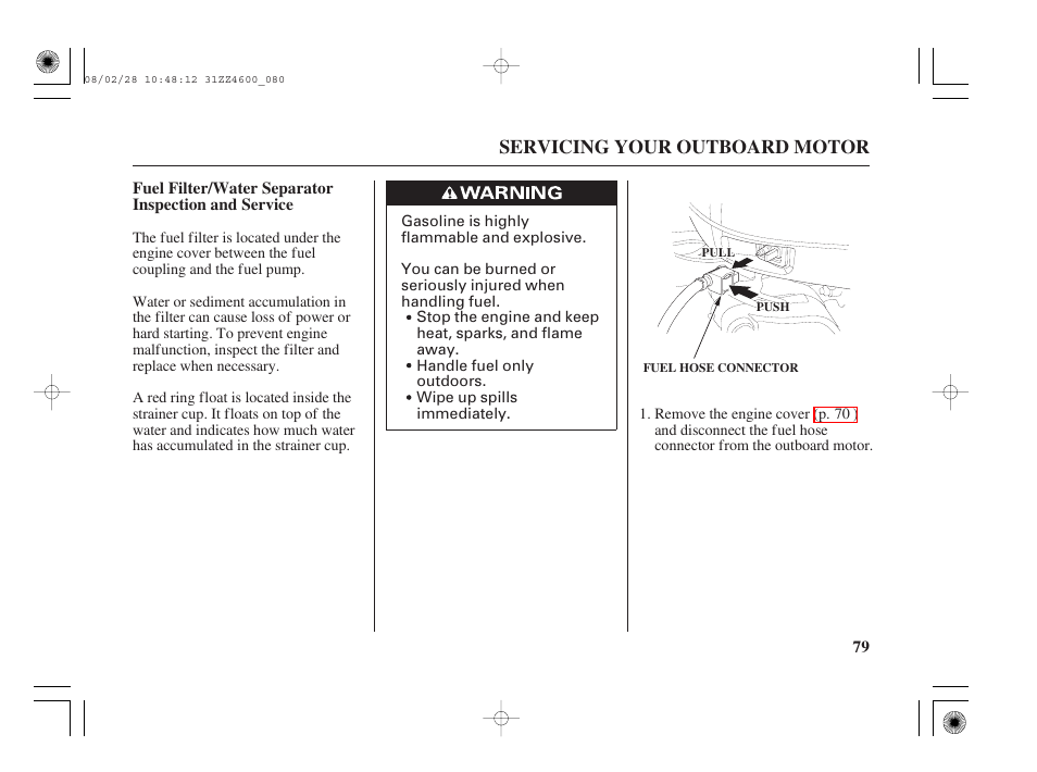 Fuel filter/water separator inspection and service, Servicing your outboard motor | HONDA BF50D User Manual | Page 81 / 135