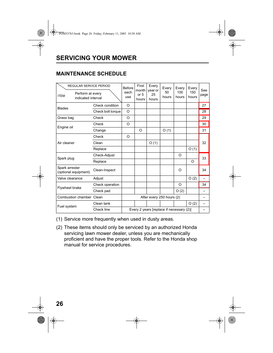 Maintenance schedule, Servicing your mower 26 | HONDA HRR216TKA User Manual | Page 28 / 66