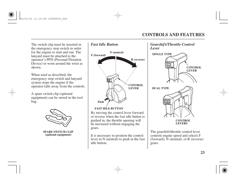 Controls and features, Gearshif t/throttle control lever fast idle button | HONDA Outboard Motor BF135A User Manual | Page 25 / 118