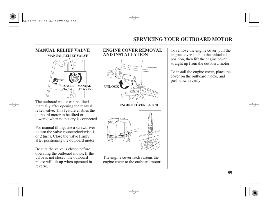 Manual relief valve, Engine cover removal and installation, Servicing your outboard motor | HONDA Outboard Motor BF135A User Manual | Page 61 / 118