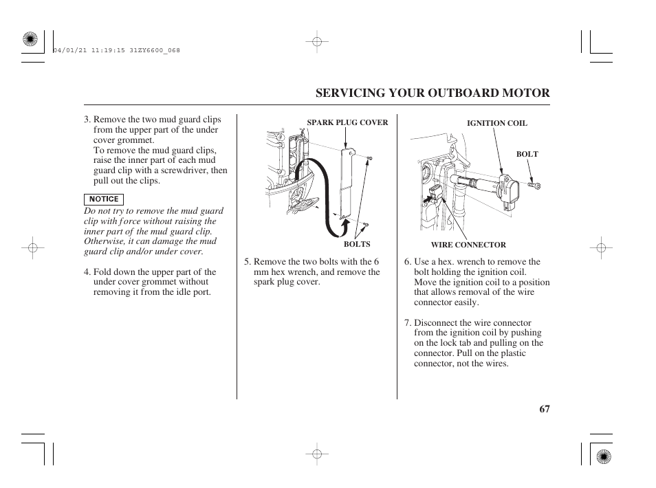 Servicing your outboard motor | HONDA Outboard Motor BF135A User Manual | Page 69 / 118