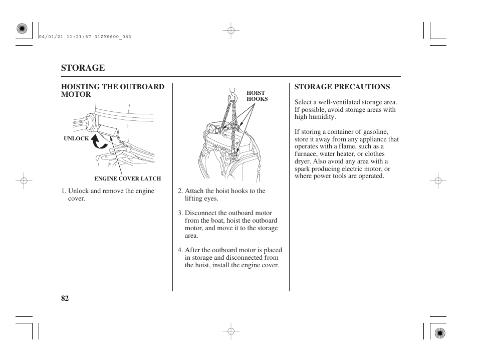 Hoisting the outboard motor, Storage precautions | HONDA Outboard Motor BF135A User Manual | Page 84 / 118