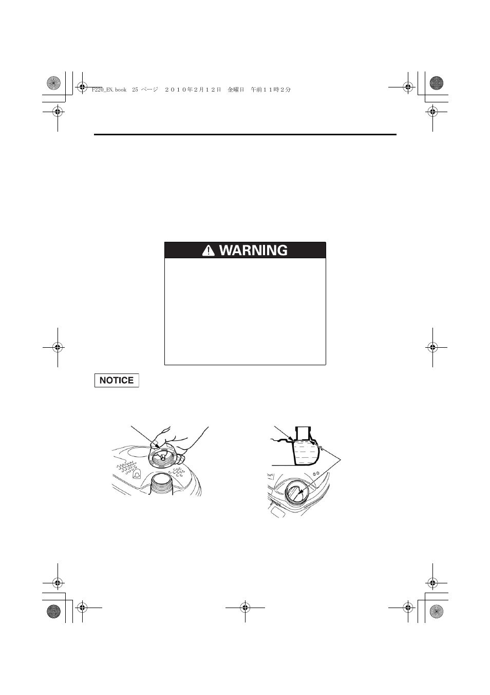 Refueling, 25 servicing your tiller | HONDA F220 User Manual | Page 27 / 60