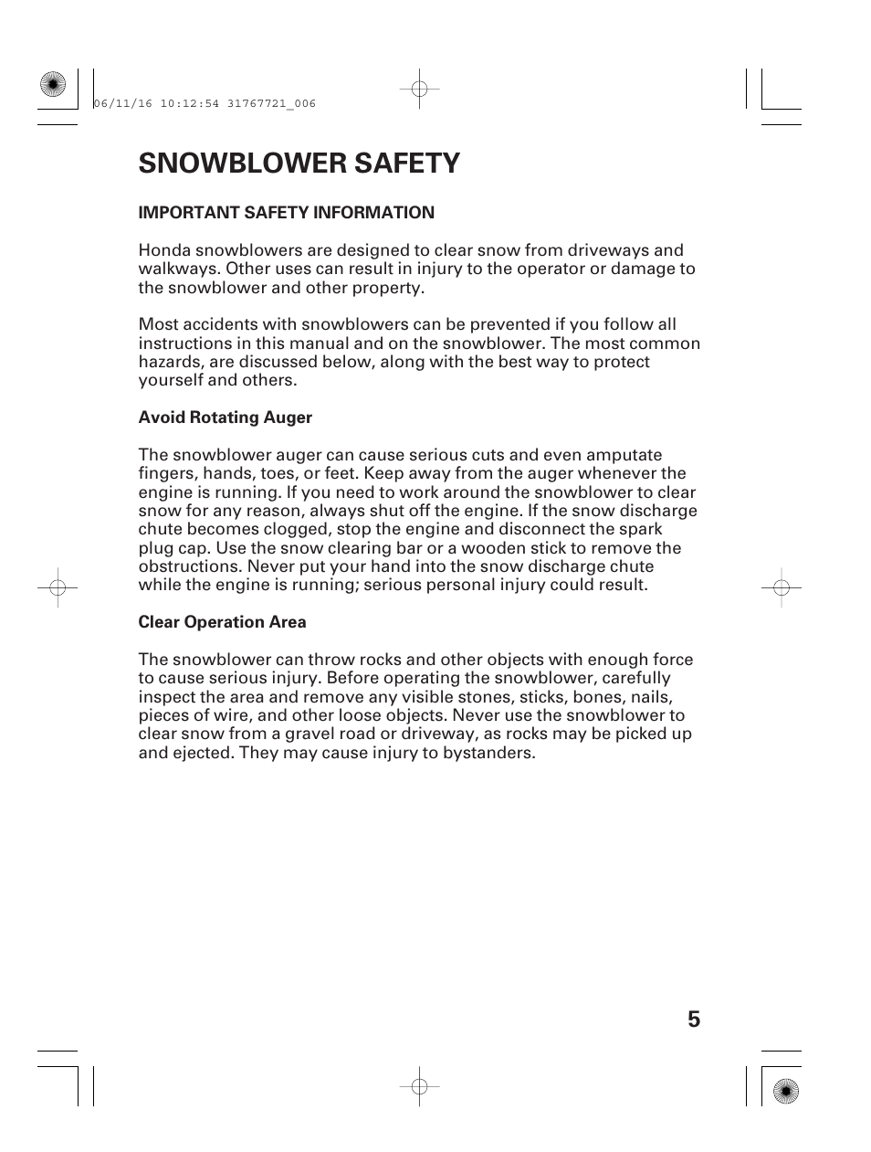 Snowblower safety, Important safety information | HONDA HS1132 User Manual | Page 7 / 80