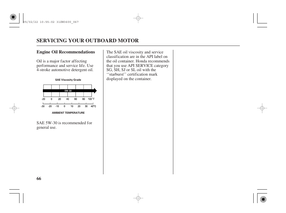 Engine oil recommendations, Servicing your outboard motor | HONDA Outdoor Motor BF50A User Manual | Page 68 / 126