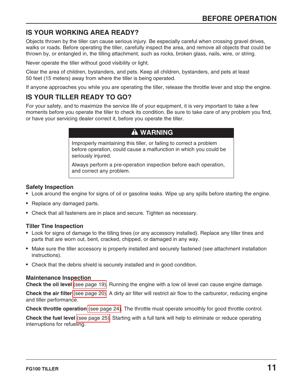 Is your working area ready, Is your tiller ready to go, Before operation | HONDA FG100 User Manual | Page 13 / 52